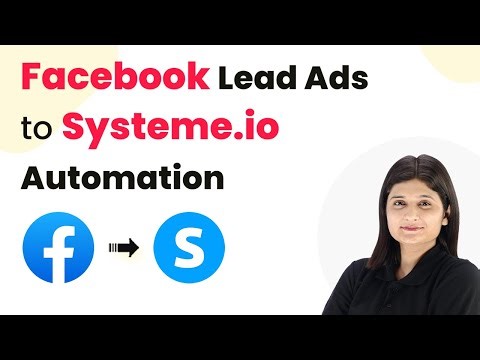 Facebook Lead Ads to Systeme.io Automation — Add Contacts & Tags in Seconds!