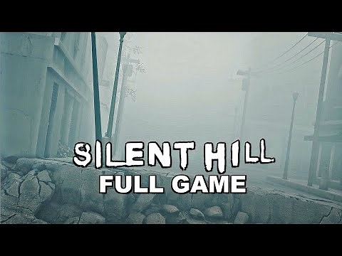 SILENT HILL Gameplay Walkthrough FULL GAME (4K 60FPS) No Commentary