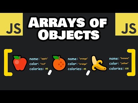 JavaScript ARRAYS of OBJECTS are easy! 🍎