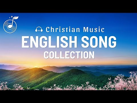 Christian Hymns With Lyrics - English Song Collection
