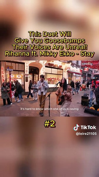 This Duet Will Give You Goosebumps - Their Voices Are Unreal! Rihanna ft. Mikky Elmo - Stay#Lei#songwriter#busker #busking#singer