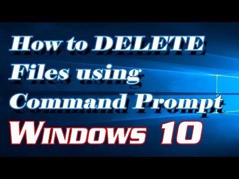 How to Delete Files using Command Prompt (cmd) in Windows 10 | Definite Solutions