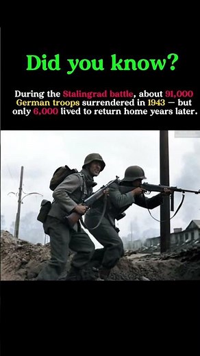 Only 6,000 Returned: The Tragedy of Stalingrad