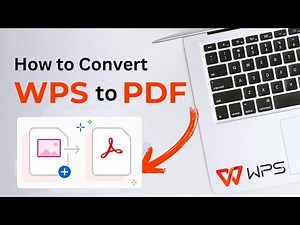 How to Convert WPS Office Document to PDF 2024 [Step-by-Step Guide]