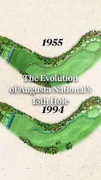 The evolution of Augusta National's 13th hole. 🔥