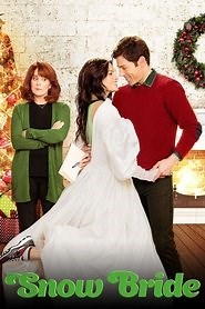 Snow Bride (2013) - AZ Movies