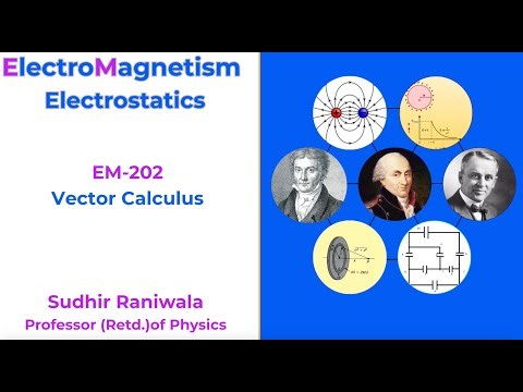 EM-202: Vector Calculus