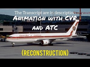 EgyptAir Flight 990 Crash || Animation with CVR & ATC Recording. (Subtitles/CC On)