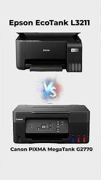 Epson EcoTank L3211 🆚 Canon PIXMA MegaTank G2770 Printer