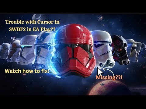 How to fix SWBF2 cursor frozen/invisible in EA Play