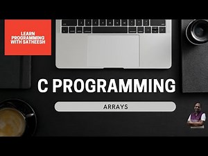 C Programming - Arrays