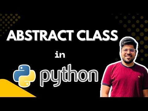 Abstract Classes in Python