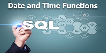 SQL Server Date and Time Functions with Examples