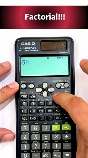 How to Calculate Factorial on a Scientific Calculator