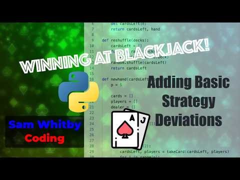 Winning at Blackjack! - Adding Basic Strategy Deviations
