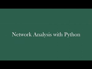 Network Analysis with Python