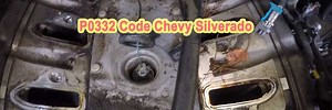 Troubleshooting P0332 Code on Chevy Silverado: Quick Fixes