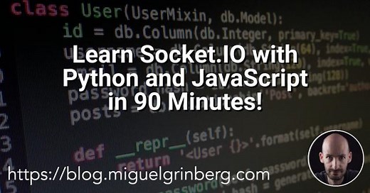 Learn Socket.IO with Python and JavaScript in 90 Minutes!