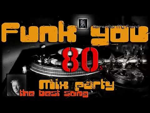 Funky Party Mix (the best song) session 1