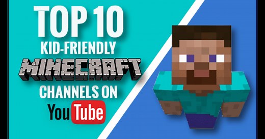 Top 10 Kid-Friendly Minecraft Channels on YouTube
