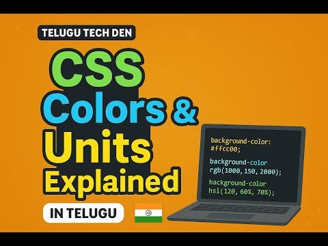 CSS Colors & Units Explained in Telugu | Background & Text Color Practice for Beginners