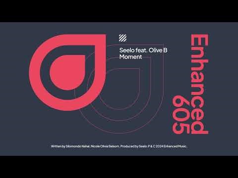 Seelo feat. Olive B - Moment