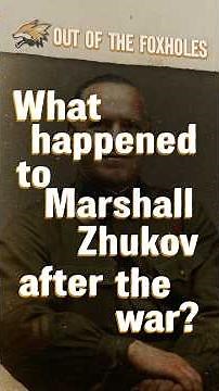 What Became of Marshal Zhukov After WWII? #OOTF #shorts