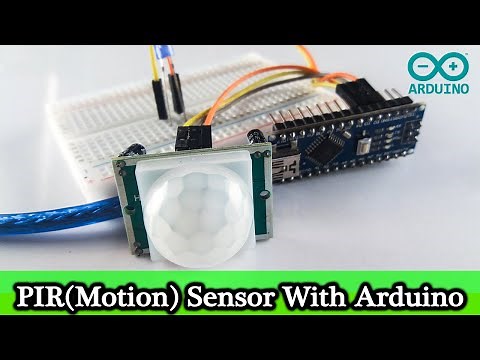 PIR SENSOR Arduino nano | PIR SENSOR Tutorial [Code and Circuit Diagram]