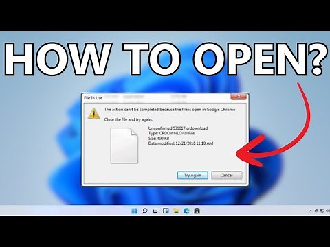 How to Open a CRDOWNLOAD file on Windows 11/10 (2023 EDITION)