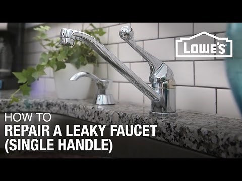 How to Fix A Dripping or Leaky Single Handle Faucet