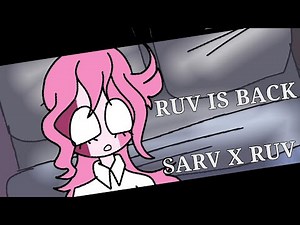 Ruv is back | RUV x SARV | mid-fight masses | meme ? | a short Animation