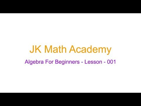 Algebra For Beginners - Lesson-001