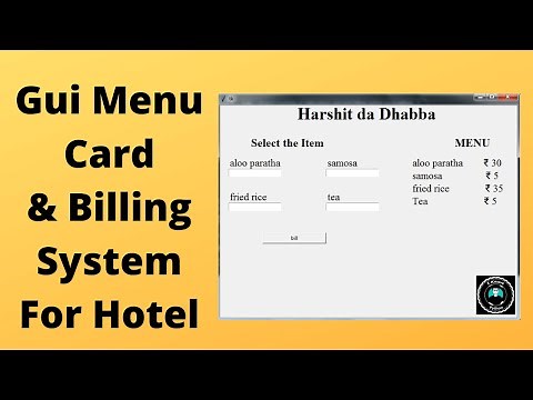 how to Create Gui Menu and Billing system for restaurant using python