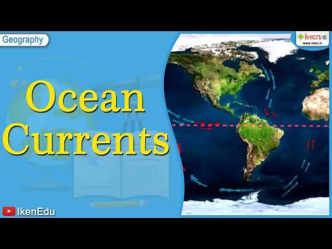 Ocean Currents | iKen | iKen Edu | iKen App