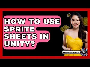 How To Use Sprite Sheets In Unity? - The Animation Reel