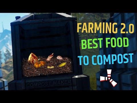 Best Things To Compost & Farming Exploit - [Rust Farming 2.0 Guide]