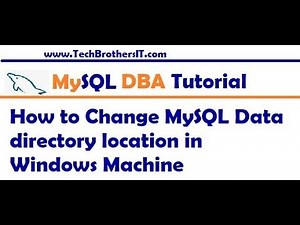 How to Change MySQL Data directory location in Windows - MySQL DBA Tutorial