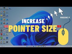 How to increase Mouse Pointer Size in Windows 11