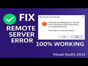 Fix Remote Server Error (404) in Visual Studio | Unable to Start Debugging on Web Server 100% Work