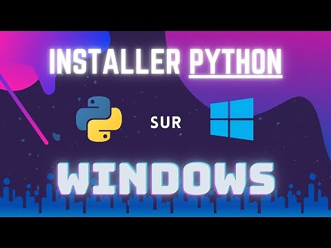 Comment installer et configurer Python sur Windows