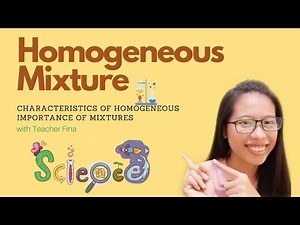 Science 6 Week 1 Homogeneous Mixture ● Video Instruction ● MELC-Based ● Teacher Essentials