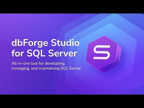 Powerful SQL Manager Tool & IDE for MS SQL Server Databases - dbForge Studio for SQL Server