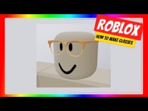HOW TO MAKE GLASSES! (2020) | Roblox + Blender