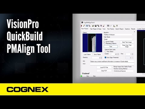 VisionPro QuickBuild PMAlign Tool | Cognex Support
