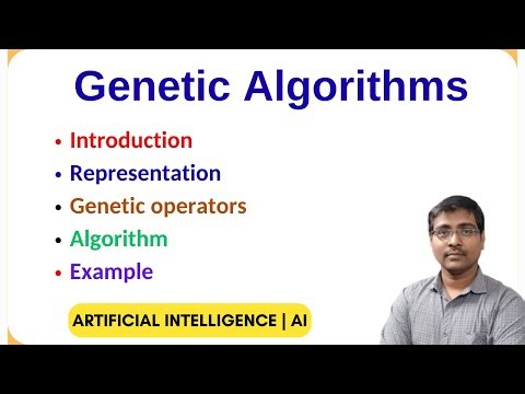 Genetic Algorithms in Artificial Intelligence | Introduction, Examples, Operators & Algorithm