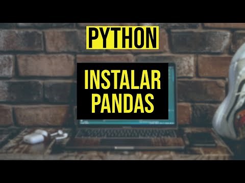 Instalar Pandas en Python