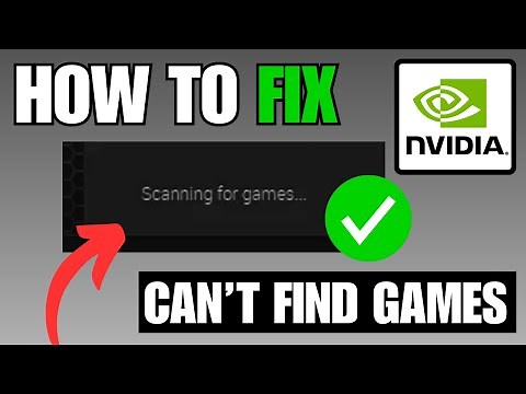 How To Fix GeForce Not Detecting / Finding Games