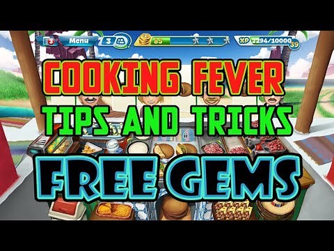 Cooking Fever Tips and Tricks | The BEST way to Play