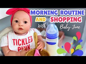 Reborn Toddler Morning Routine + Shopping Trip With Baby June!
