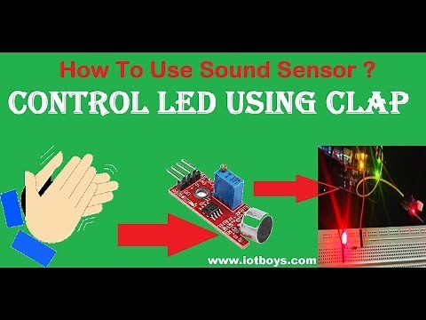 How To Use Sound Sensor | Control LED By Clap Using Arduino And Sound Sensor